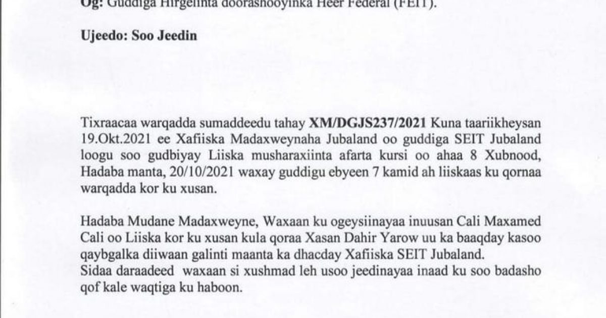 Guddiga Doorashada Jubbaland oo Madaxweynaha Jubbaland ka dalbaday in uu soo buuxiyo boos uu baneeyay musharax